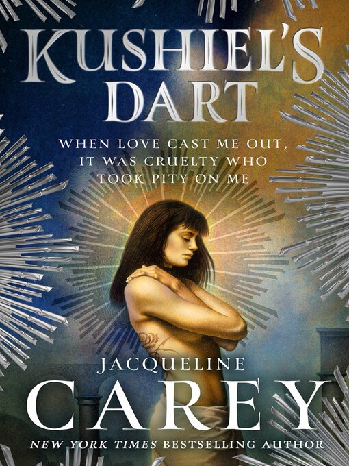 Title details for Kushiel's Dart by Jacqueline Carey - Wait list